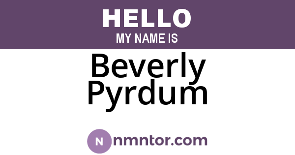 Beverly Pyrdum