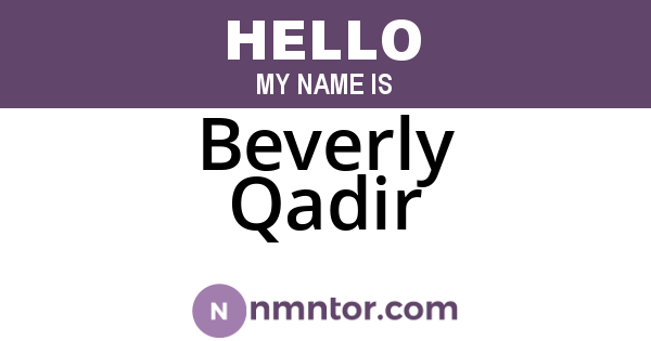 Beverly Qadir