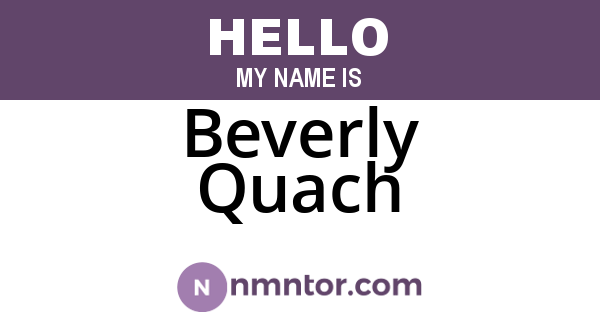 Beverly Quach