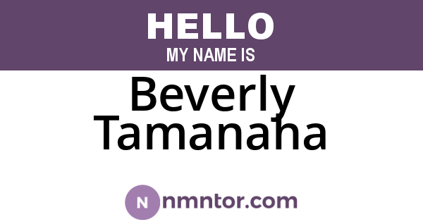 Beverly Tamanaha