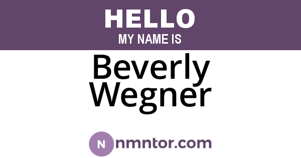 Beverly Wegner