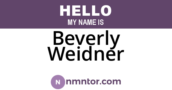 Beverly Weidner