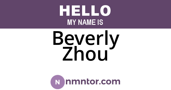 Beverly Zhou