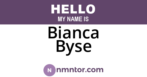 Bianca Byse