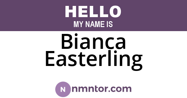 Bianca Easterling