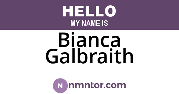 Bianca Galbraith