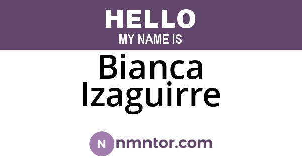 Bianca Izaguirre