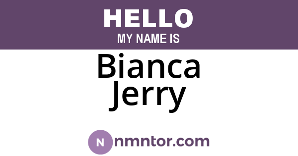 Bianca Jerry