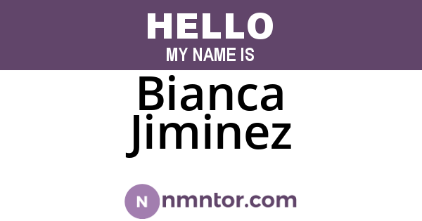Bianca Jiminez