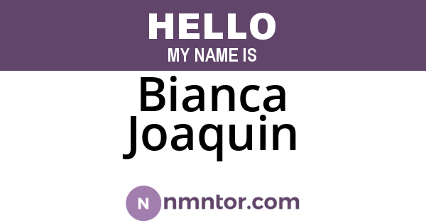 Bianca Joaquin