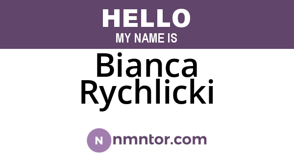 Bianca Rychlicki