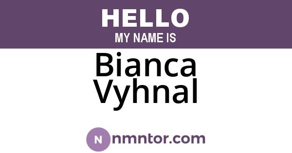 Bianca Vyhnal
