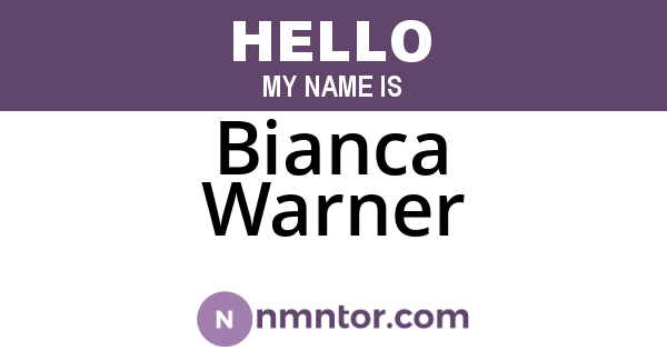Bianca Warner