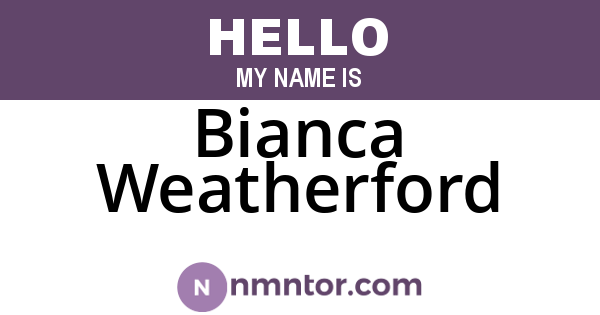 Bianca Weatherford