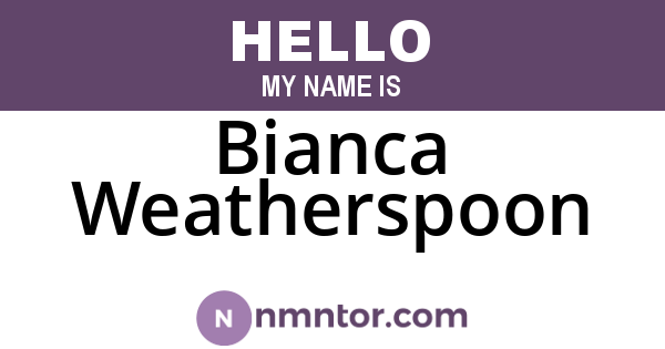 Bianca Weatherspoon