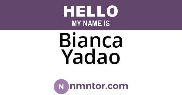 Bianca Yadao