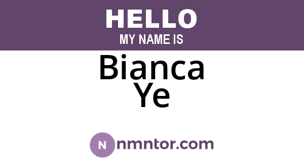 Bianca Ye