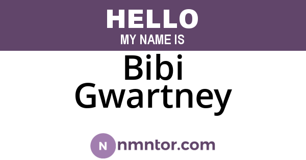 Bibi Gwartney