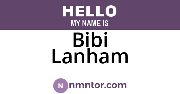 Bibi Lanham