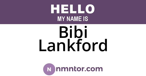 Bibi Lankford