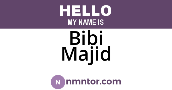 Bibi Majid