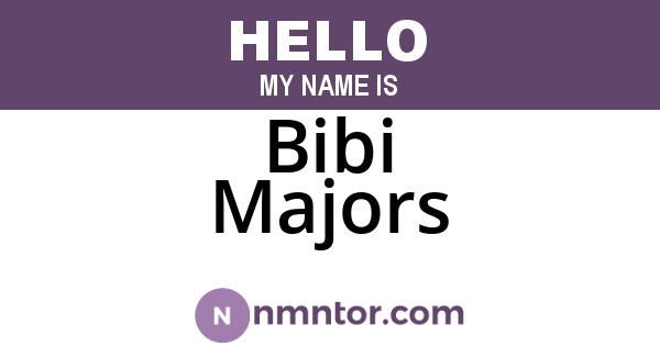 Bibi Majors