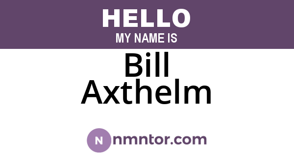 Bill Axthelm