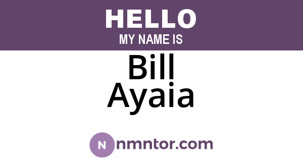 Bill Ayaia