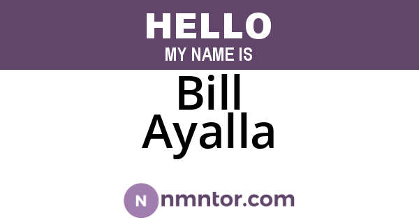Bill Ayalla