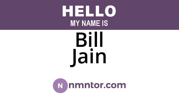 Bill Jain