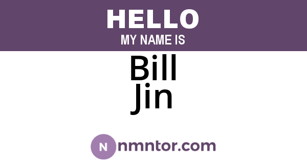 Bill Jin