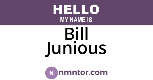 Bill Junious