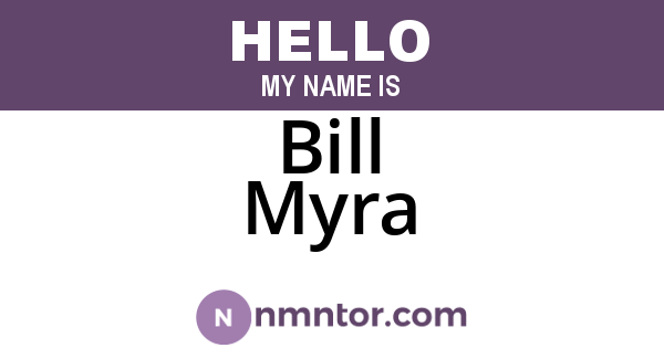 Bill Myra