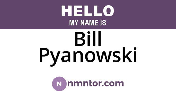 Bill Pyanowski