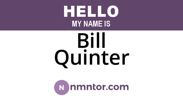 Bill Quinter