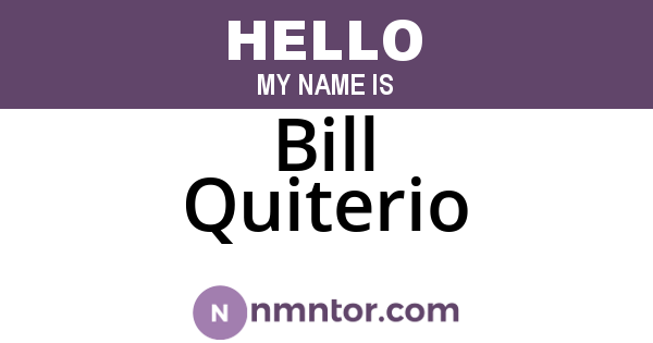 Bill Quiterio