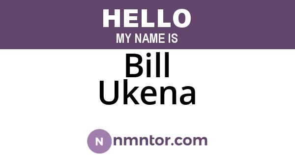 Bill Ukena