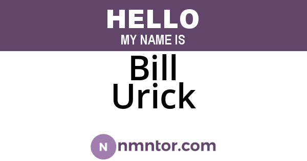 Bill Urick