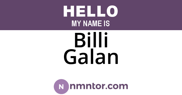 Billi Galan
