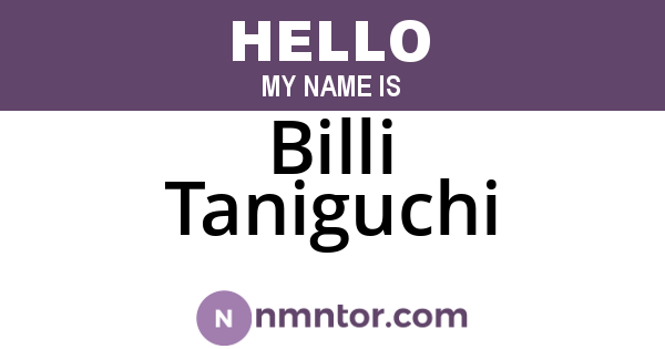 Billi Taniguchi