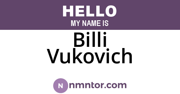 Billi Vukovich