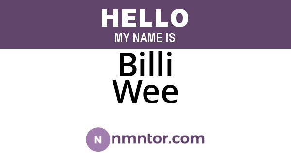 Billi Wee