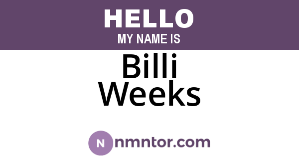 Billi Weeks