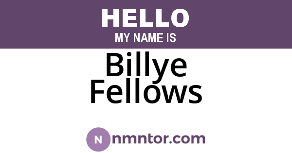 Billye Fellows