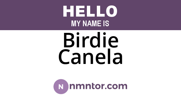 Birdie Canela