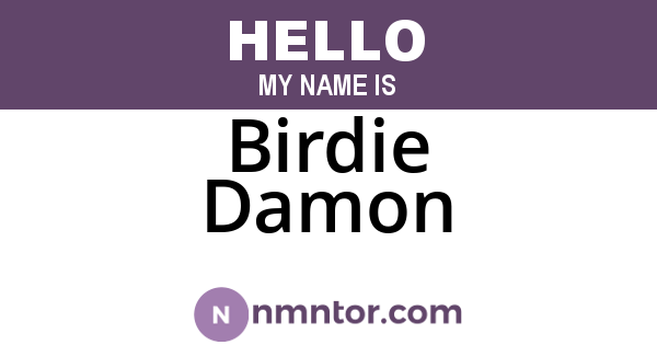 Birdie Damon