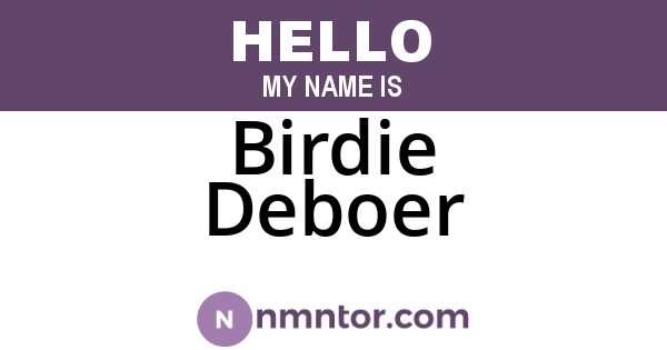 Birdie Deboer