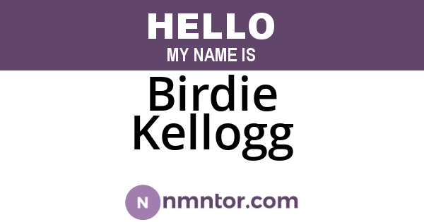 Birdie Kellogg