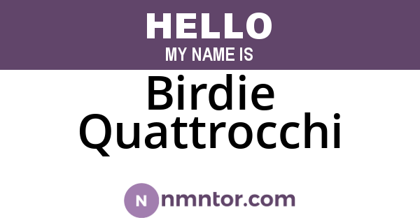 Birdie Quattrocchi