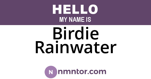 Birdie Rainwater